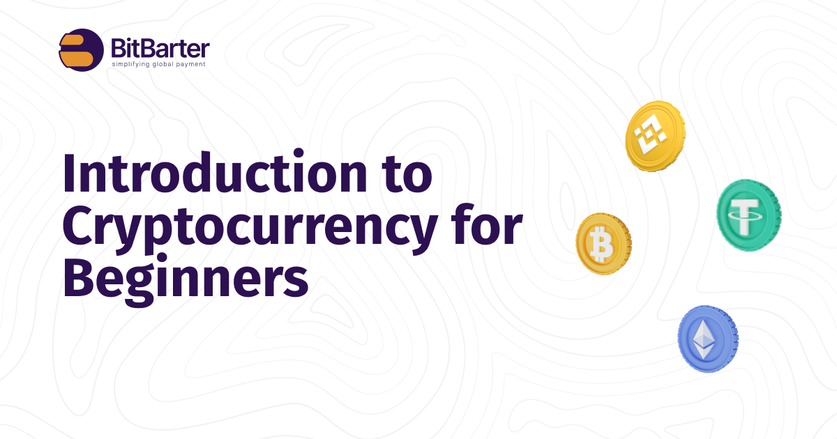 Introduction to Cryptocurrency for Beginners